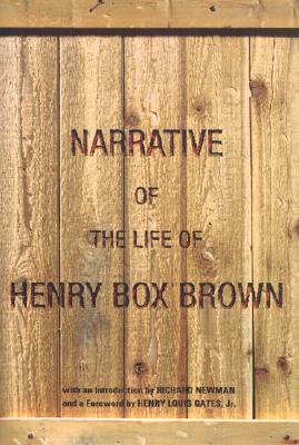 Narrative of the Life of Henry Box Brown