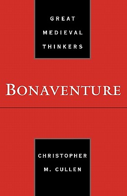 Bonaventure (Great Medieval Thinkers)
