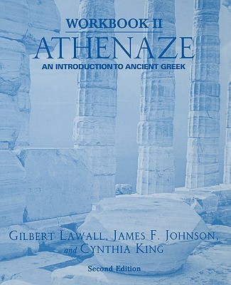 Athenaze, an Introduction to Ancient Greek: Workbook II