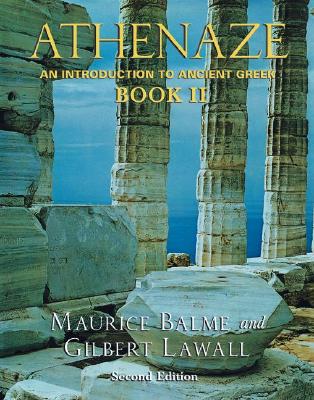 Athenaze: An Introduction to Ancient Greek, Vol. 2