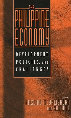 The Philippine Economy: Development, Policies, and Challenges
