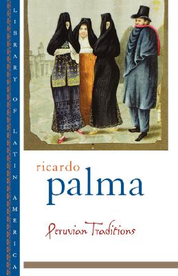 Peruvian Traditions (Library of Latin America)