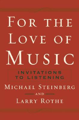 For the Love of Music: Invitations to Listening