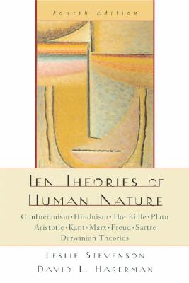 Image for Ten Theories of Human Nature Ten Theories of Human Nature