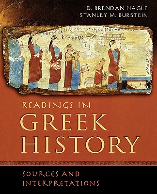 Readings in Greek History: Sources and Interpretations