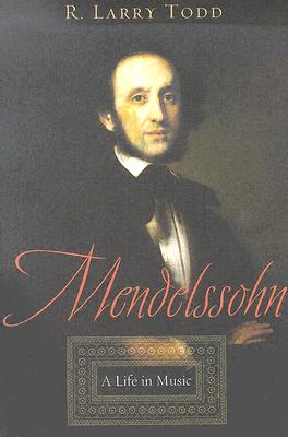 Mendelssohn: A Life in Music
