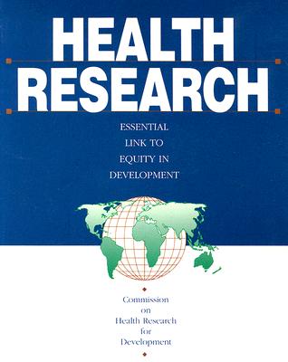 Health Research: Essential Link to Equity in Development
