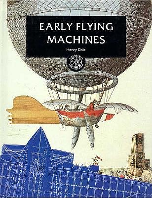 Early Flying Machines (Discoveries and Inventions)