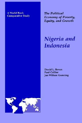 The Political Economy of Poverty, Equity, and Growth: Nigeria and Indonesia (Discoveries and Inventions)