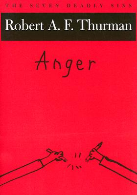 Image for Anger: The Seven Deadly Sins (New York Public Library Lectures in Humanities) Anger: The Seven Deadly Sins (New York Public Library Lectures in Humanities)