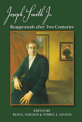 Image for Joseph Smith, Jr.: Reappraisals After Two Centuries