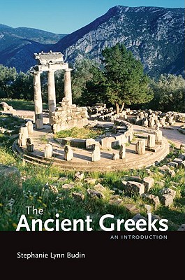 Image for The Ancient Greeks: An Introduction The Ancient Greeks: An Introduction