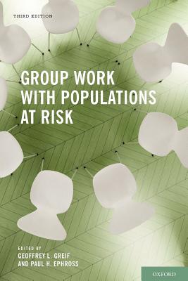 Image for Group Work With Populations at Risk Group Work With Populations at Risk