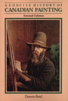 A Concise History of Canadian Painting