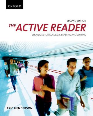 The Active Reader: Strategies for Academic Reading and Writing