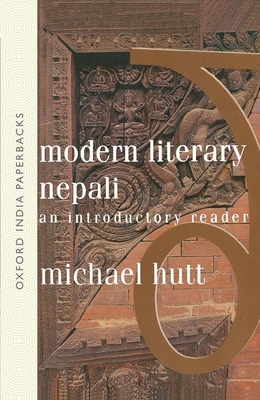 Modern Literary Nepali: An Introductory Reader (SOAS Studies on South Asia)