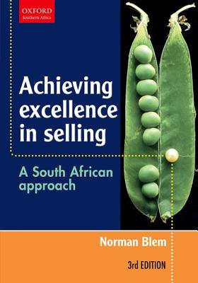 Achieving Excellence in Selling: A South African Approach