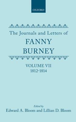 The Journals and Letters of Fanny Burney (Madame d'Arblay)