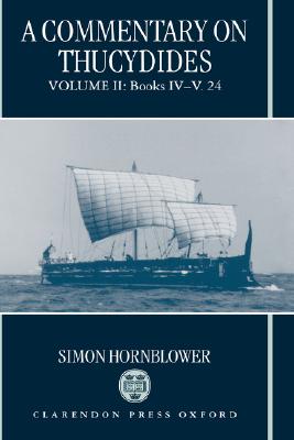 A Commentary on Thucydides Volume II: Books IV-V. 24