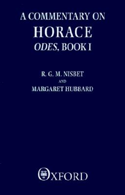A Commentary on Horace; Odes, Book I