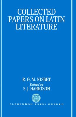 COLLECTED PAPERS ON LATIN LITERATURE