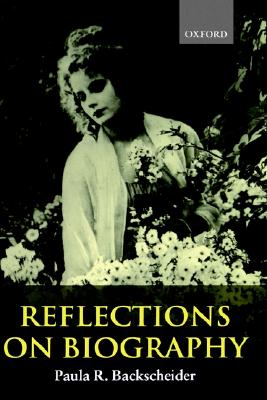 Reflections on Biography