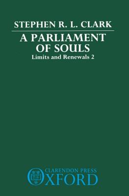 A Parliament of Souls. Limits and Renewals 2.