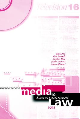 The Yearbook of Media and Entertainment Law 1995 (Yearbook of Copyright & Media Law)