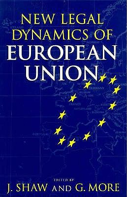 New Legal Dynamics of European Union