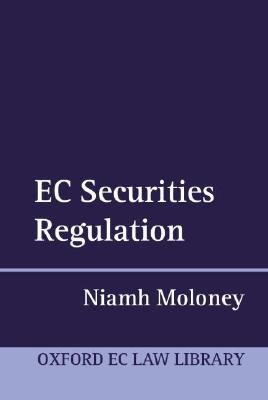 EC Securities Regulation (Oxford European Community Law Library)