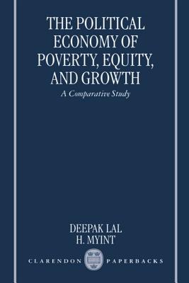 The Political Economy of Poverty, Equity, and Growth: A Comparative Study