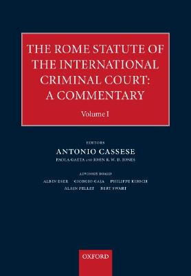 The Rome Statute for an International Criminal Court: A Commentary, multi-volume set