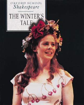 The Winter's Tale (Oxford School Shakespeare Series)