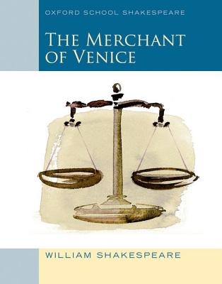 Image for  The Merchant of Venice : Oxford School Shakespeare
