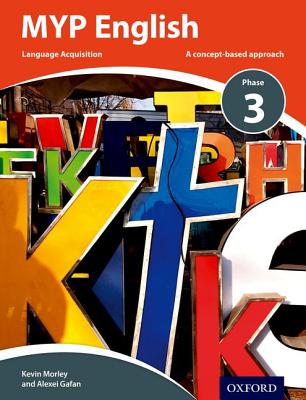 MYP English Language Acquisition Phase 3 (IB MYP Series)