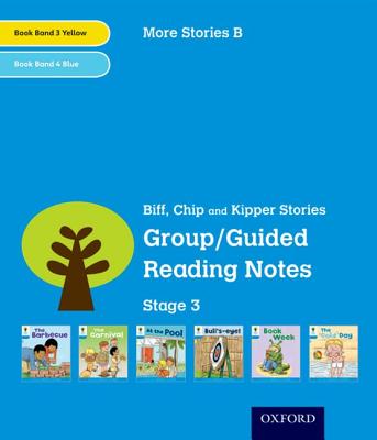 Oxford Reading Tree: Stage 3 More Stories B: Group/Guided Reading Notes