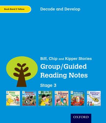 Oxford Reading Tree: Stage 3: Decode and Develop Group/Guided Reading Notes
