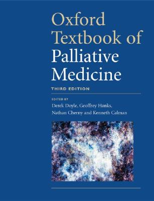 Oxford Textbook of Palliative Medicine