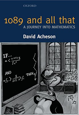 1089 and all That - a Journey Into Mathematics
