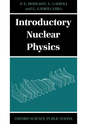 Introductory Nuclear Physics (Oxford Science Publications)