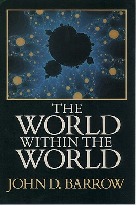 The World within the World.