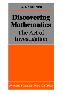 Discovering Mathematics - Art of Investigation