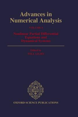 Advances in Numerical Analysis, Vol. I: Nonlinear Partial Differential Equations and Dynamical Systems