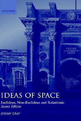 Ideas of Space: Euclidean, Non-Euclidean, and Relativistic