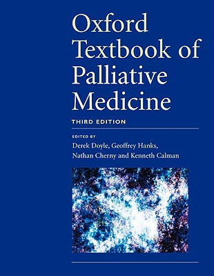 Oxford Textbook of Palliative Medicine