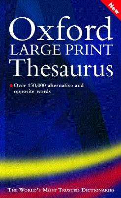 Image for Oxford Large Print Thesaurus Oxford Large Print Thesaurus