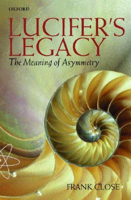 Lucifer's Legacy: The Meaning of Asymmetry