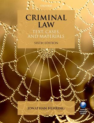 Criminal Law: Text, Cases, and Materials