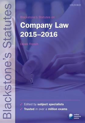 Blackstone's Statutes on Company Law 2015-2016 (Blackstone's Statute Series)