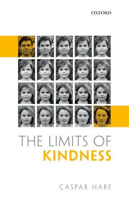 The Limits of Kindness [Paperback] Hare, Caspar